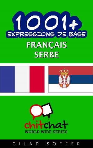 Cover of 1001+ Expressions de Base Français - Serbe