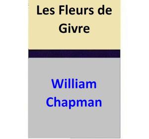 bigCover of the book Les Fleurs de Givre by 