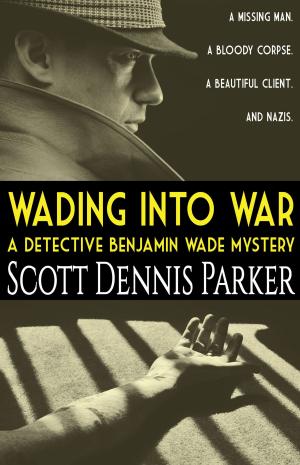 Book cover of Wading Into War