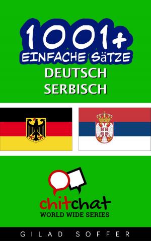 Cover of 1001+ Einfache Sätze Deutsch - Serbisch