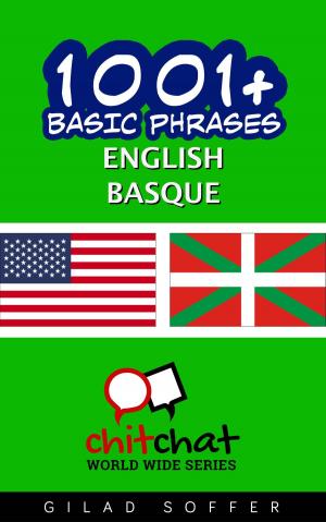 Cover of the book 1001+ Basic Phrases English - Basque by A. Datta