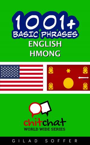 Cover of the book 1001+ Basic Phrases English - Hmong by Gilad Soffer