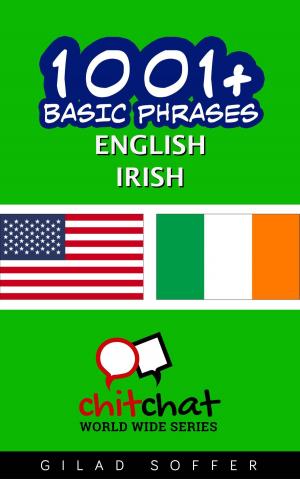 Cover of the book 1001+ Basic Phrases English - Irish by Gilad Soffer
