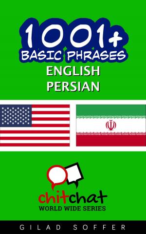 Cover of the book 1001+ Basic Phrases English - Persian by Gilad Soffer