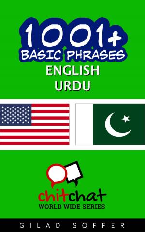 Cover of the book 1001+ Basic Phrases English - Urdu by Acharya Kalyanbodhi Suriji, Manish Modi