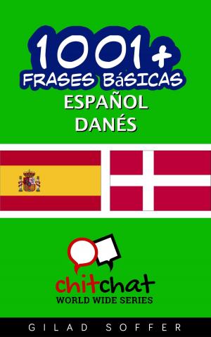 Book cover of 1001+ frases básicas español - danés