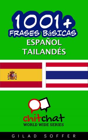 bigCover of the book 1001+ frases básicas español - tailandés by 
