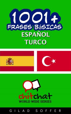 Book cover of 1001+ frases básicas español - turco