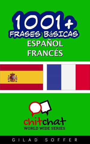 Cover of 1001+ frases básicas español - francés