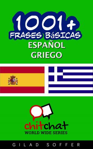 bigCover of the book 1001+ frases básicas español - griego by 