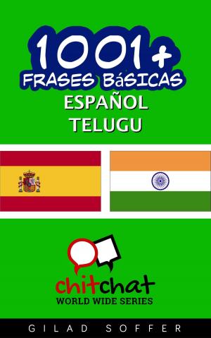 Cover of the book 1001+ frases básicas español - telugu by Gilad Soffer