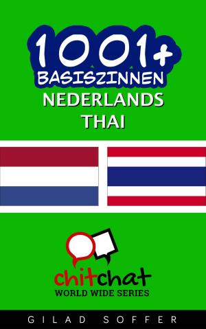 Cover of the book 1001+ basiszinnen nederlands - Thai by Gilad Soffer