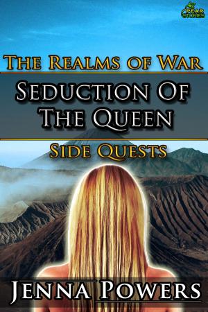 Cover of the book Seduction of the Queen by Jenna Powers