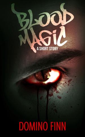 Cover of the book Blood Magic by Cedric Balmore