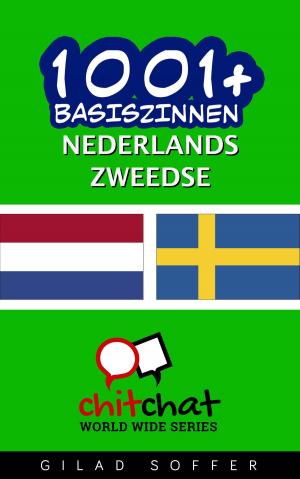 Cover of the book 1001+ basiszinnen nederlands - Zweedse by Gilad Soffer