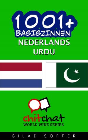 Cover of the book 1001+ basiszinnen nederlands - Urdu by Gilad Soffer