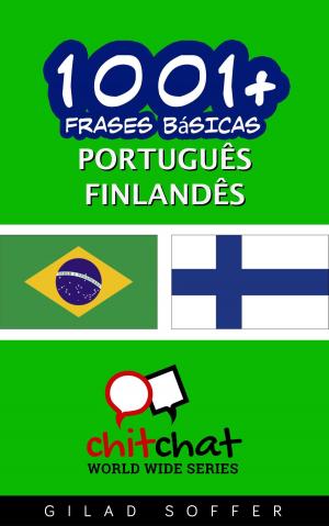 Cover of the book 1001+ Frases Básicas Português - finlandês by Vincent HERY