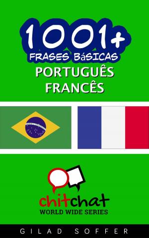 Book cover of 1001+ Frases Básicas Português - francês