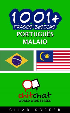 Cover of the book 1001+ Frases Básicas Português - malaio by Gilad Soffer
