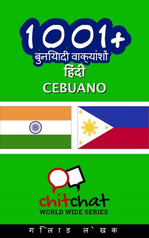Cover of 1001+ बुनियादी वाक्यांशों हिंदी - Cebuano