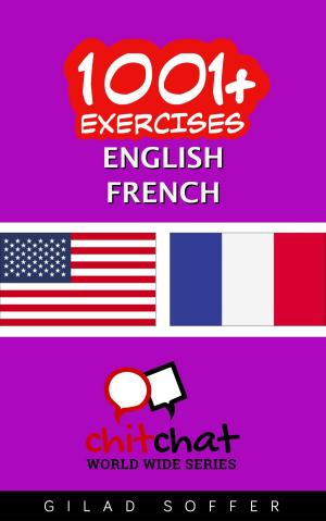 bigCover of the book 1001+ Exercises English - French by 