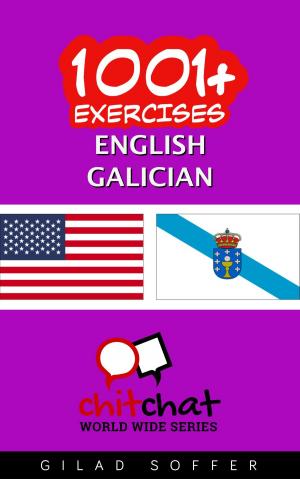 Cover of the book 1001+ Exercises English - Galician by Kate Kupenova