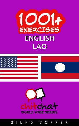 Cover of the book 1001+ Exercises English - Lao by Gilad Soffer