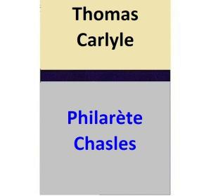 Cover of the book Thomas Carlyle by Philarète Chasles