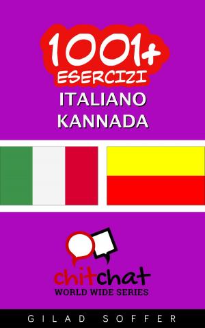 Cover of 1001+ Esercizi Italiano - Kannada
