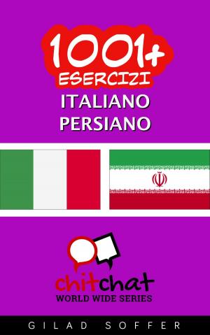 Cover of 1001+ Esercizi Italiano - Persiano