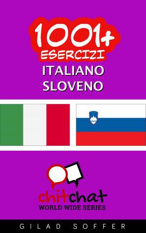 bigCover of the book 1001+ Esercizi Italiano - Sloveno by 