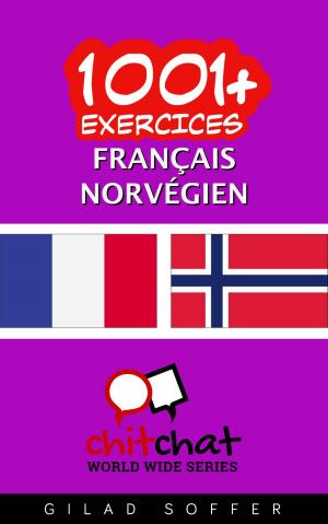 Cover of the book 1001+ exercices Français - Norvégien by 李曉萍、林志恆、墨刻編輯部