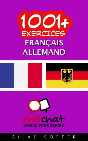 Cover of the book 1001+ exercices Français - Allemand by Gilad Soffer