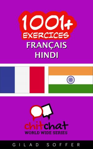 Cover of the book 1001+ exercices Français - Hindi by ギラッド作者