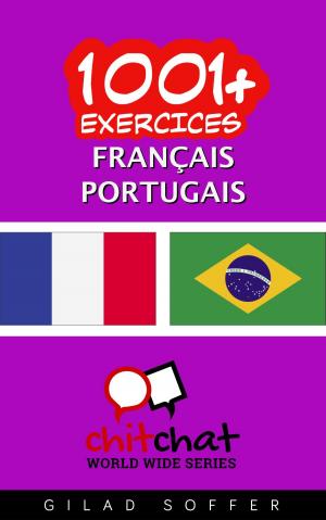 Cover of the book 1001+ exercices Français - Portugais by Bingo Starr