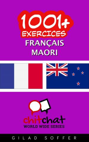 Cover of the book 1001+ exercices Français - Maori by Jakub Marian