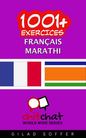 Cover of the book 1001+ exercices Français - Marathi by Giorgio Borgonovo