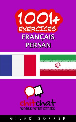 Cover of the book 1001+ exercices Français - Persan by コアボカ
