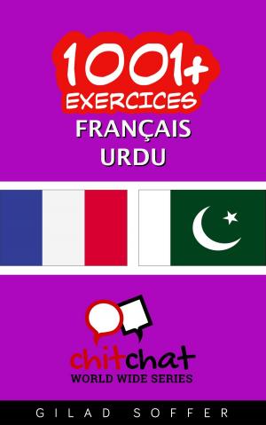 Cover of the book 1001+ exercices Français - Urdu by Jacques Hopkins