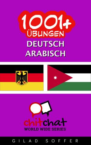 Cover of the book 1001+ Übungen Deutsch - Arabisch by Sabine Mayer