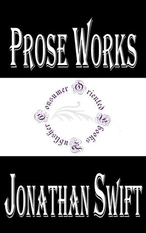 Cover of the book Prose Works of Jonathan Swift by Jules Verne