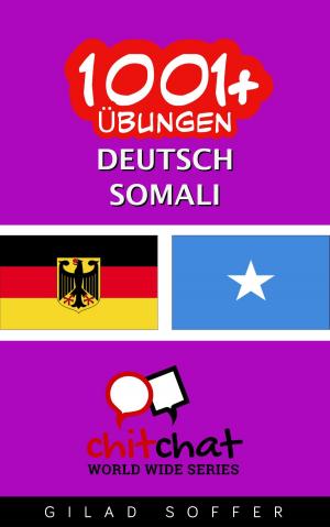 Cover of 1001+ Übungen Deutsch - Somali