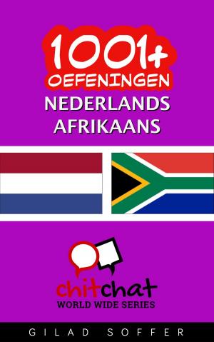 Cover of the book 1001+ oefeningen nederlands - Afrikaans by Edward Daley