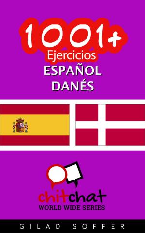 Book cover of 1001+ Ejercicios español - danés
