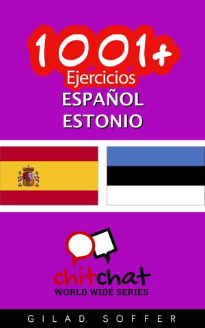 Cover of the book 1001+ Ejercicios español - estonio by Gilad Soffer