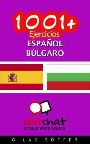 bigCover of the book 1001+ Ejercicios español - búlgaro by 