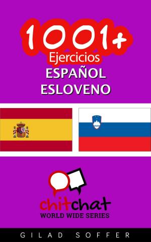 Cover of the book 1001+ Ejercicios español - esloveno by Gilad Soffer