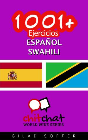 bigCover of the book 1001+ Ejercicios español - swahili by 