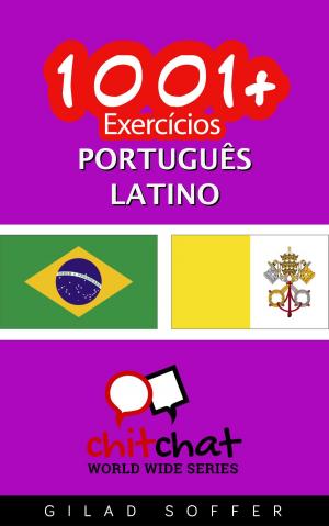 Cover of the book 1001+ exercícios português - latino by ギラッド作者