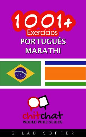 Cover of the book 1001+ exercícios português - Marathi by Mel C. Thompson